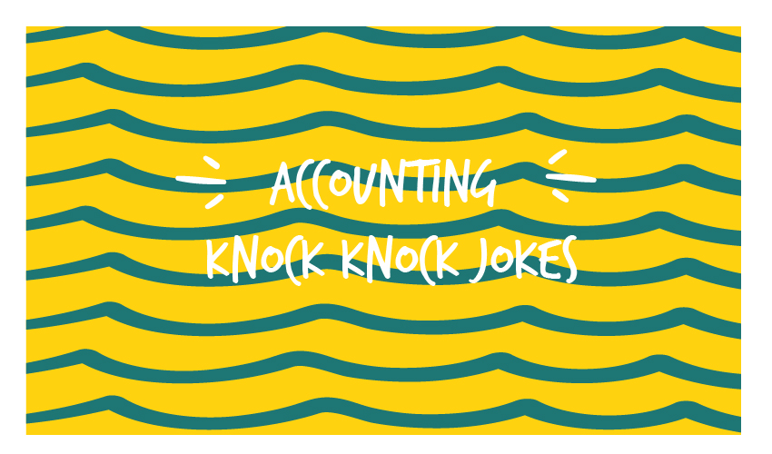Accounting Knock Knock Jokes